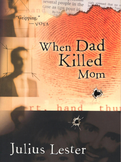 Title details for When Dad Killed Mom by Julius Lester - Wait list